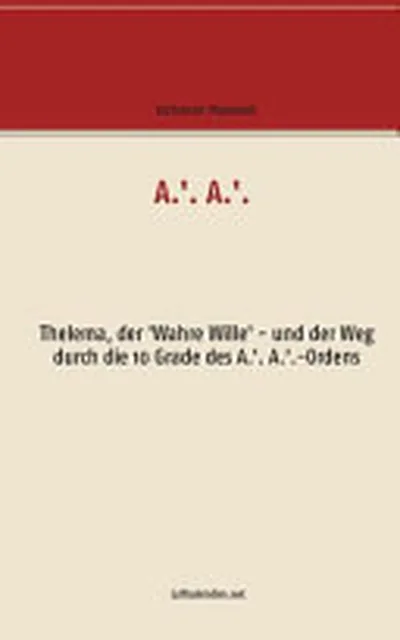 A.'. A.'. — 