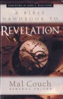 A Bible Handbook to Revelation — 