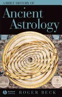 A Brief History of Ancient Astrology — 
