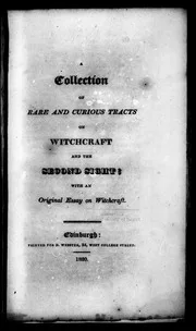 A COLLECTION of rare and curious tracts on witchcraft and the Second sight. ... 1820: Iss 218