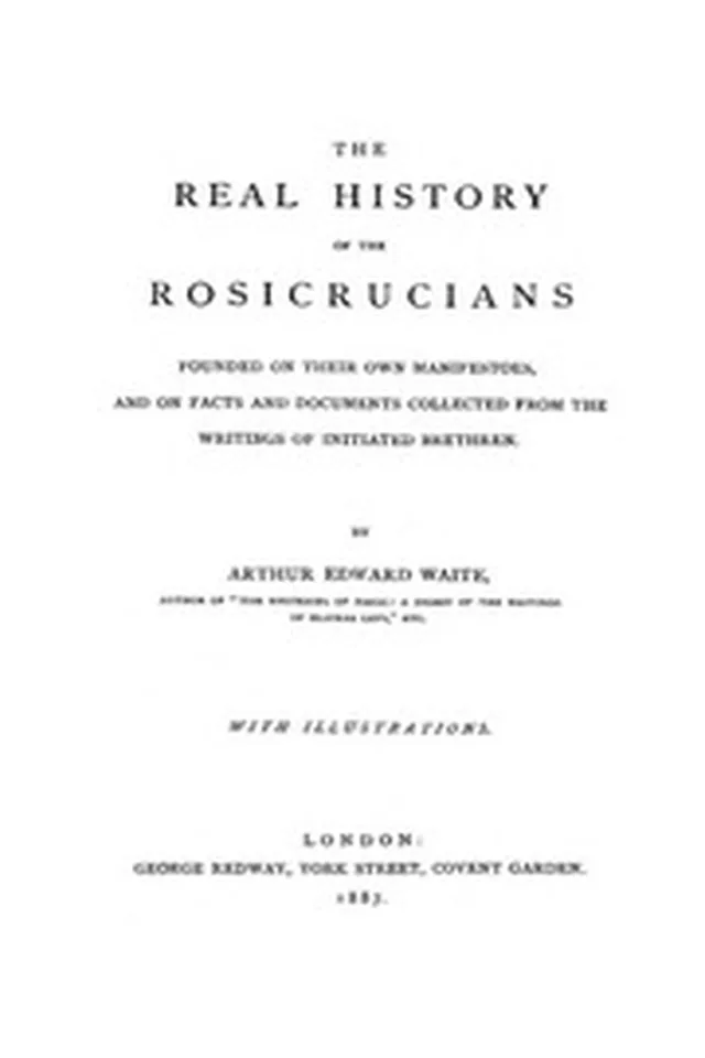 A. E Waite Rosicrucians Real History 01