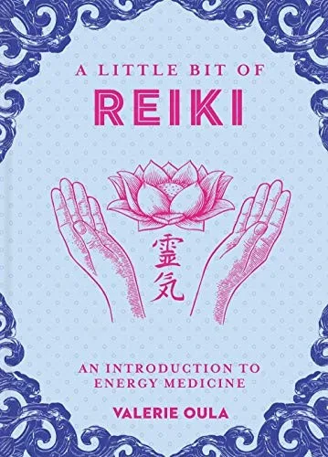 A Little Bit of Reiki — 