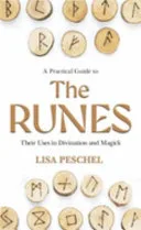 A Practical Guide to the Runes — 