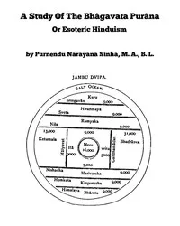 A Study of the Bhâgavata Purâna; or, Esoteric Hinduism