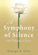 A Symphony of Silence — 
