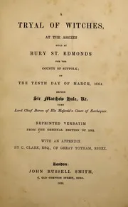 A tryal of witches, at the Assizes held at Bury St. Edmonds
