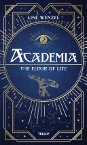 Academia #2: The Elixir of Life — 