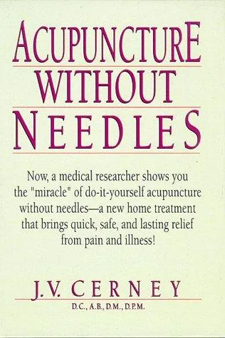 Acupuncture without Needles — 