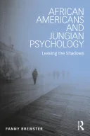 African Americans and Jungian Psychology — 