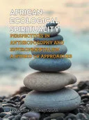 African Ecological Spirituality — 