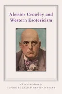 Aleister Crowley and Western Esotericism — 