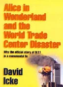Alice in Wonderland and the World Trade Center Disaster — 