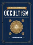 An Encyclopaedia of Occultism — 