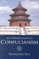 An Introduction to Confucianism — 