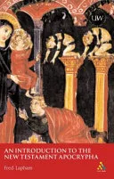 An Introduction to the New Testament Apocrypha — 
