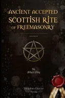 Ancient Accepted Scottish Rite of Freemasonry — 