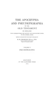 Apocrypha and Pseudepigrapha of the Old Testament in English, with introduction and critical and explanatory notes to the several books v2