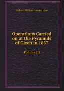 Appendix to Operations Carried on at the Pyramids of Gizeh in 1837 — 