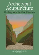 Archetypal Acupuncture — 