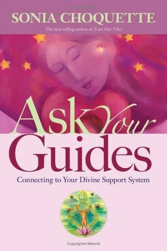Ask Your Guides