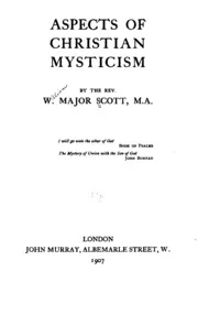 Aspects of Christian Mysticism
