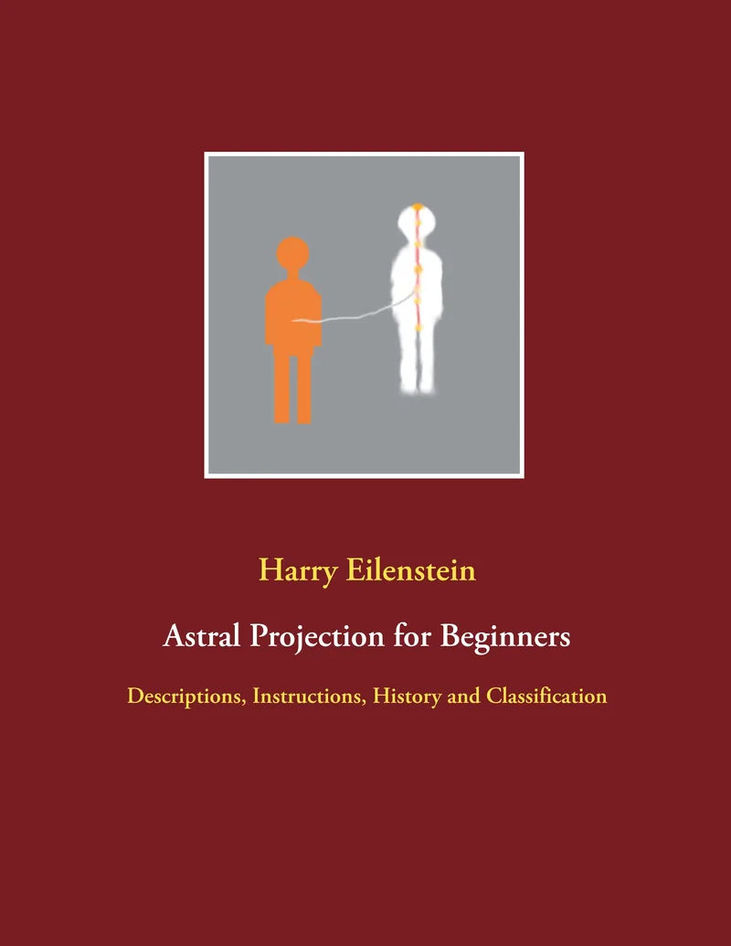 Astral Projection for Beginners — 