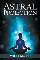 Astral Projection — 