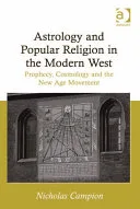 Astrology and Popular Religion in the Modern West — 