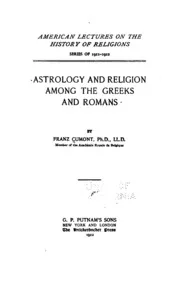 Astrology and Religion Among the Greeks and Romans