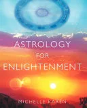Astrology for Enlightenment — 