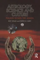 Astrology, Science and Culture — 