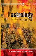Astrology: The Third Eye Of The Vedas — 