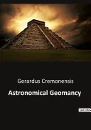 Astronomical Geomancy — 