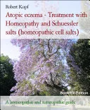 Atopic eczema - Treatment with Homeopathy and Schuessler salts (homeopathic cell salts) — 