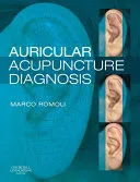 Auricular Acupuncture Diagnosis E-Book — 