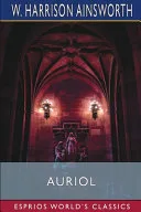 Auriol (Esprios Classics) — 