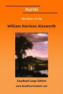 Auriol the Elixir of Life — 