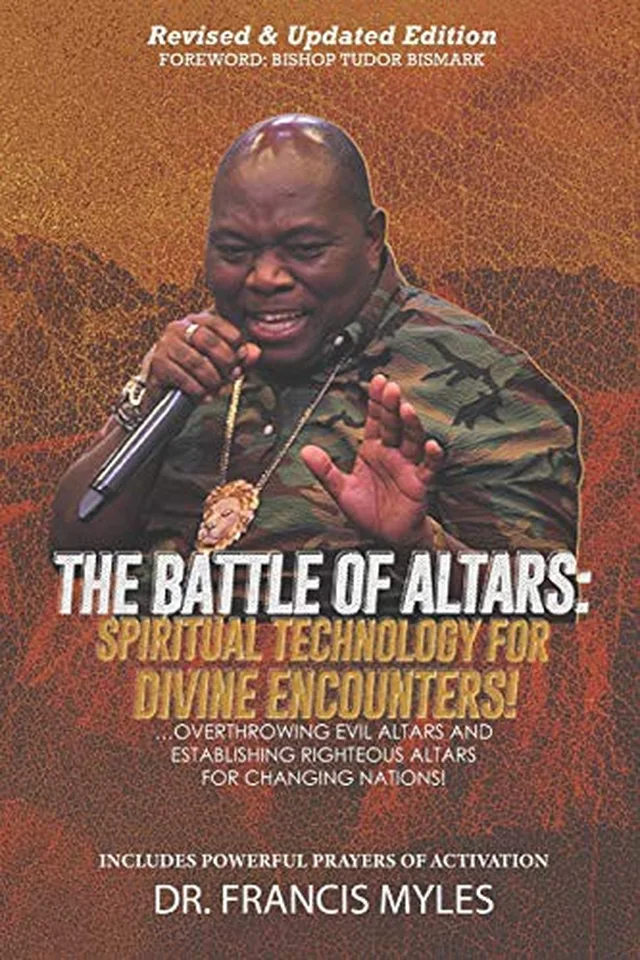Battle of Altars : Spiritual Technology for Divine Encounters