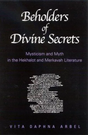Beholders of divine secrets
