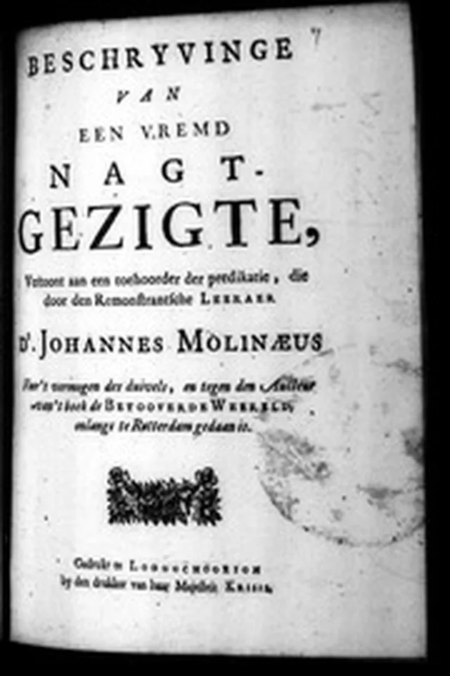 BESCHRYVINGE van een vremd nagt-gezigte, vertoont aan een toehoorder der predikatie, die door den remon- strantsche leeraer ... 1692: Iss 104