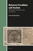 Between Occultism and Nazism — 