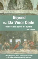 Beyond The Da Vinci Code