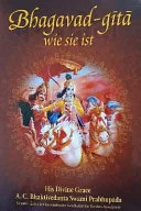 BHAGAVAD GITA WIE SIE IST [GERMAN LANGUAGE]. — 