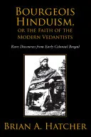Bourgeois Hinduism, or Faith of the Modern Vedantists — 