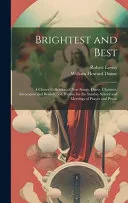 Brightest and Best — 
