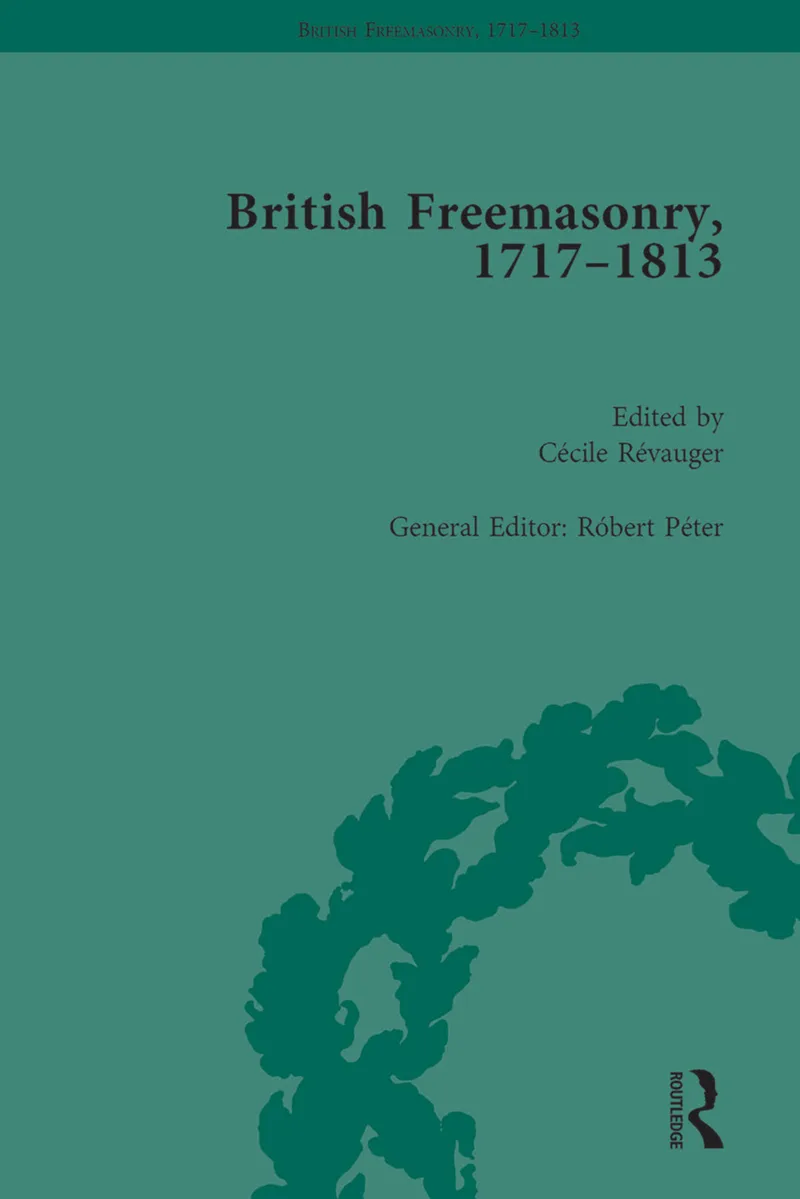 British Freemasonry, 1717-1813 — 