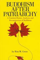 Buddhism After Patriarchy — 
