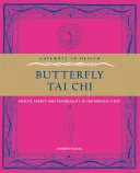 Butterfly Tai Chi — 