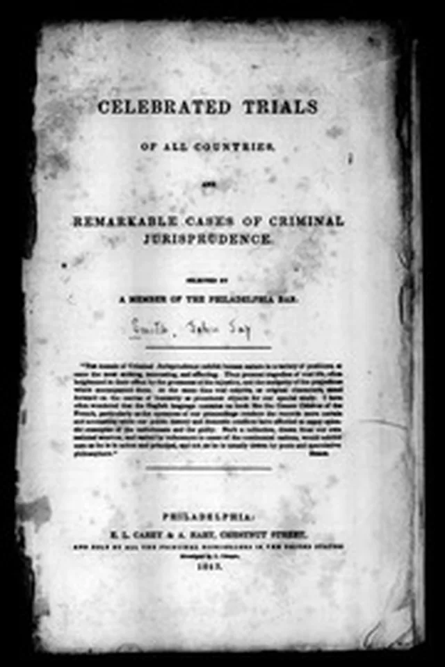 CELEBRATED trials of all countries, and remarkable cases of criminal jurisprudence, ... 1843: Iss 209