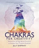 Chakras for Creativity — 